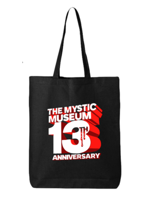 Mystic Museum 13th Anniversary Tote